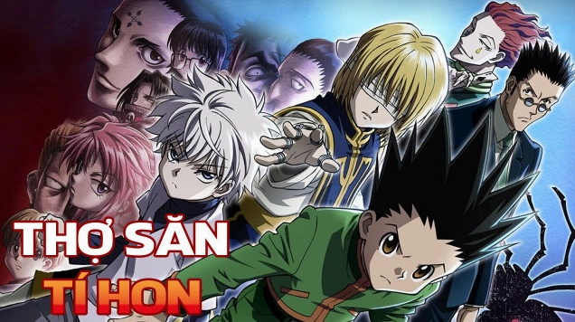 Khám phá thế giới Hunter x Hunter Vietsub: Hành trình của những Thợ Săn tài ba